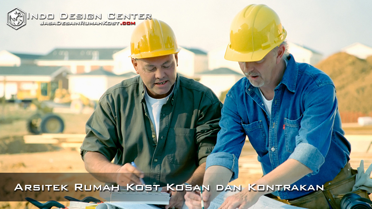 Arsitek Rumah Kost Kosan dan Kontrakan
