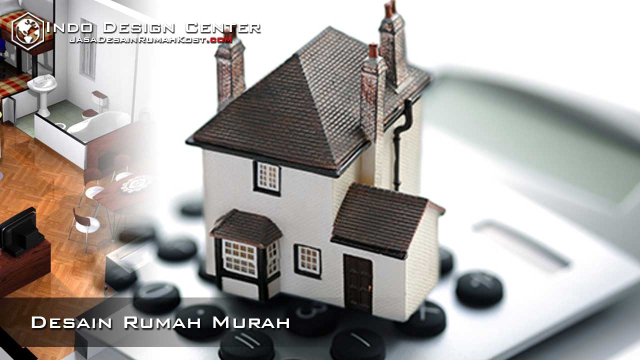 Desain Rumah Murah