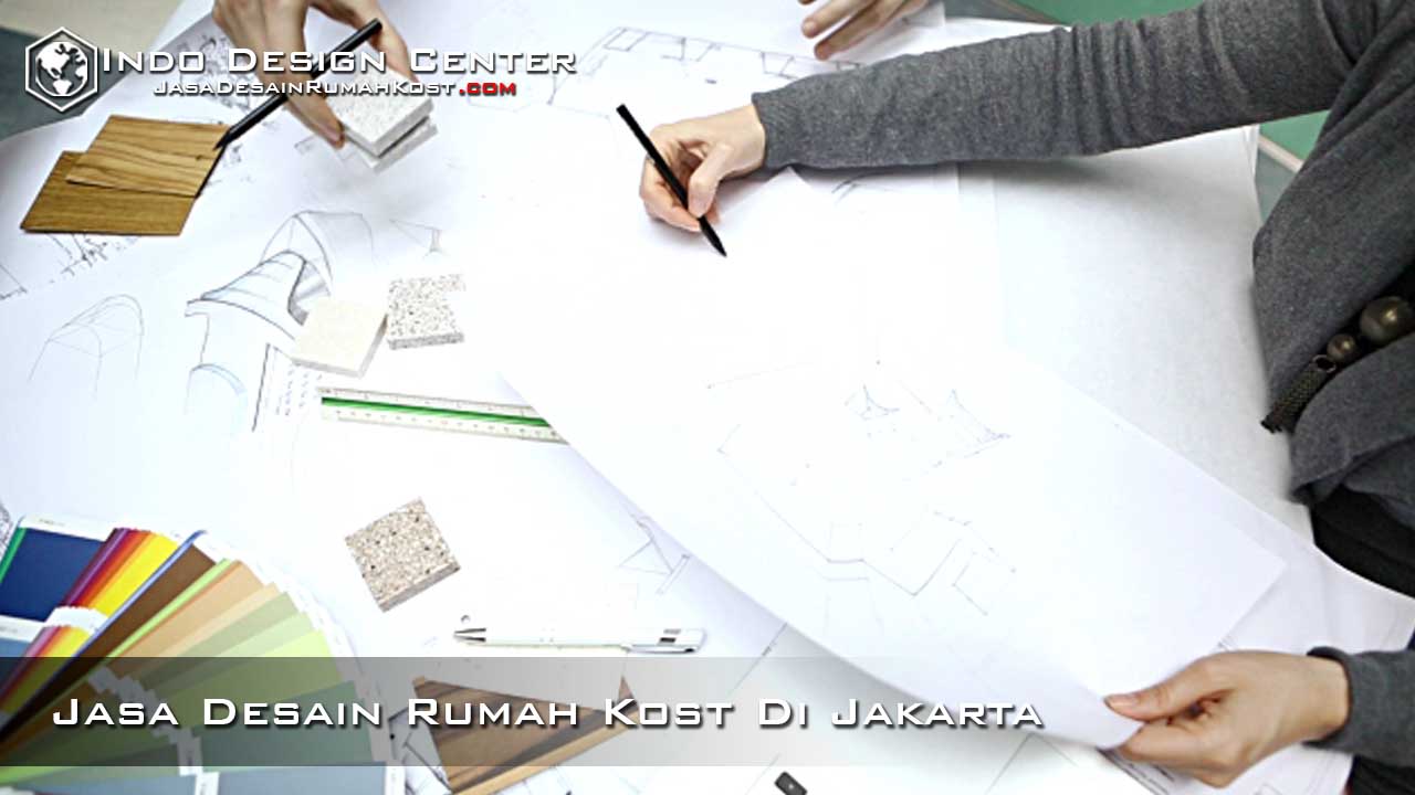 Jasa Desain Rumah Kost Daerah Jakarta