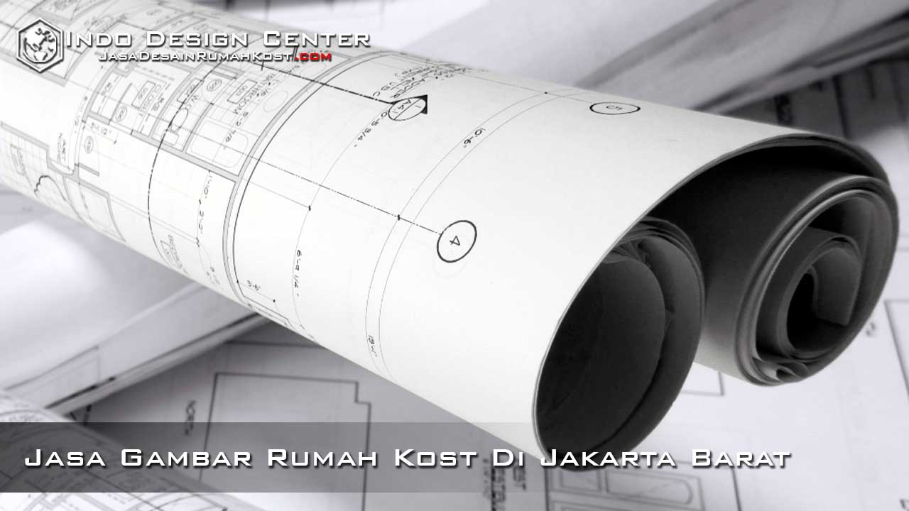 Jasa Gambar Rumah Kost Di Jakarta Barat