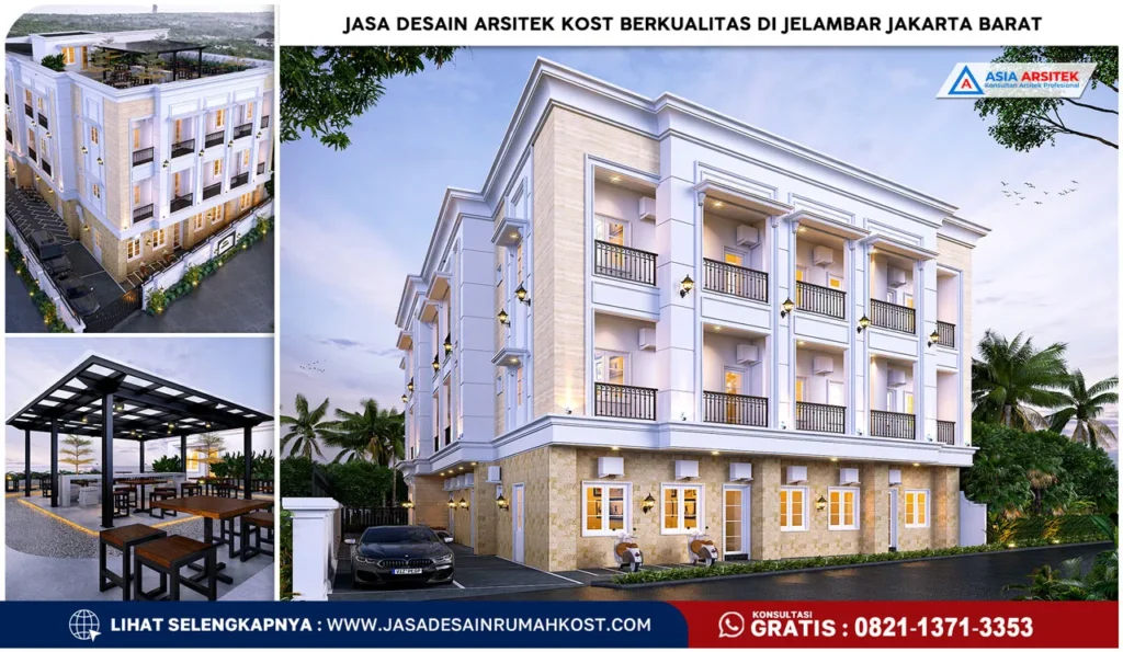 Jasa Desain Arsitek Kost Berkualitas di Jelambar Jakarta Barat